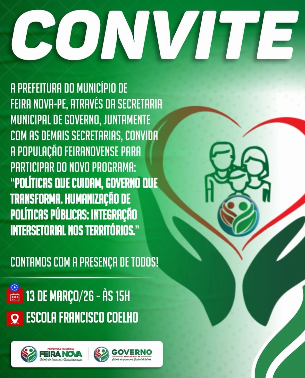 Leia mais sobre o artigo Prefeitura convida população para lançamento de novo programa de humanização das políticas públicas em Feira Nova