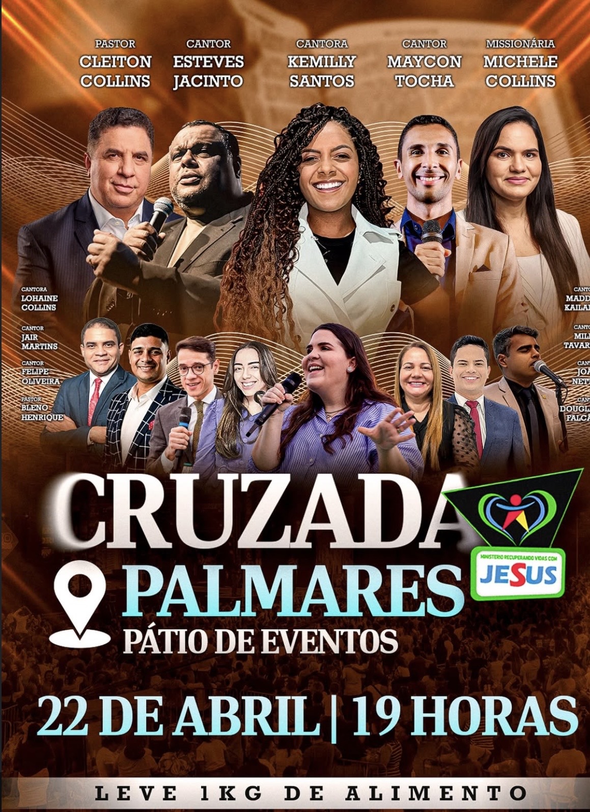 Leia mais sobre o artigo Cruzada “Recuperando Vidas com Jesus” promete noite de fé e transformação no dia 22 de abril