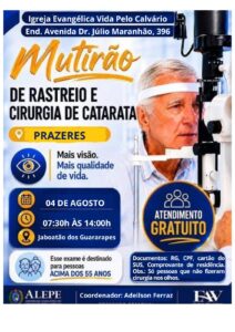 Leia mais sobre o artigo Mutirão gratuito de rastreio e cirurgia de catarata será realizado em Prazeres